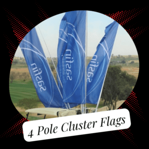 4 Pole Cluster Flags
