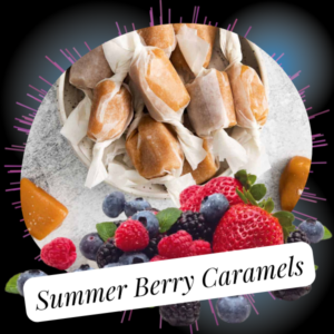 Summer Berry Caramels