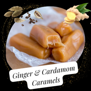 Ginger And Cardamom Caramels