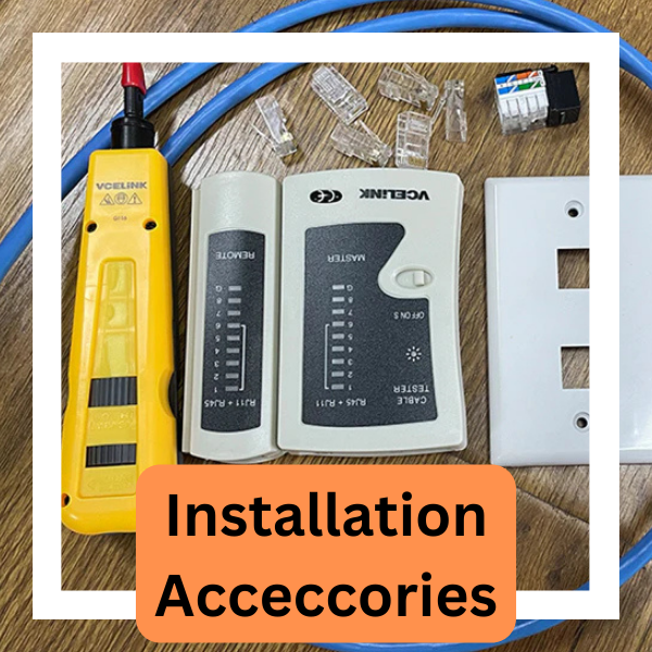 Installation Accessories