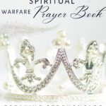Spiritual Warfare Prayer Book