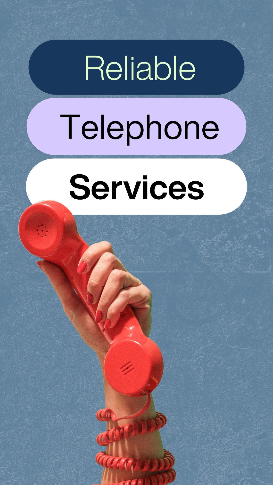 Reliable telephone Services m