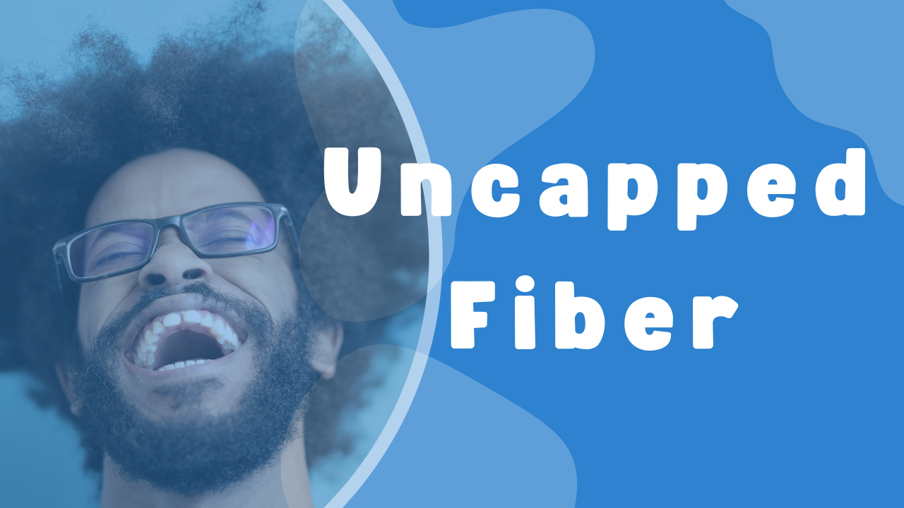 Uncapped Fiber